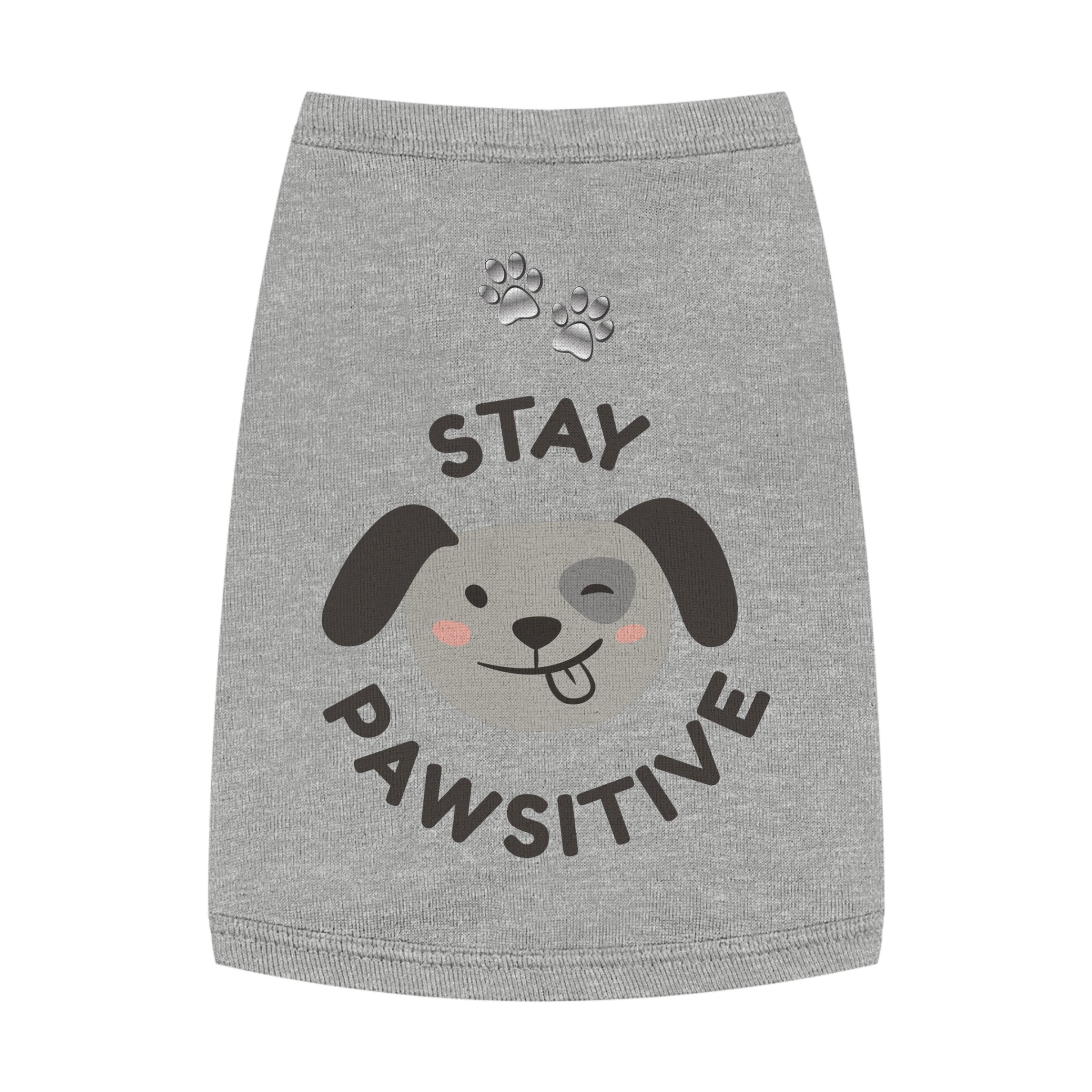 Stay Pawsitive Dog Tank Top — Cute Puppy Graphic Pet Shirt