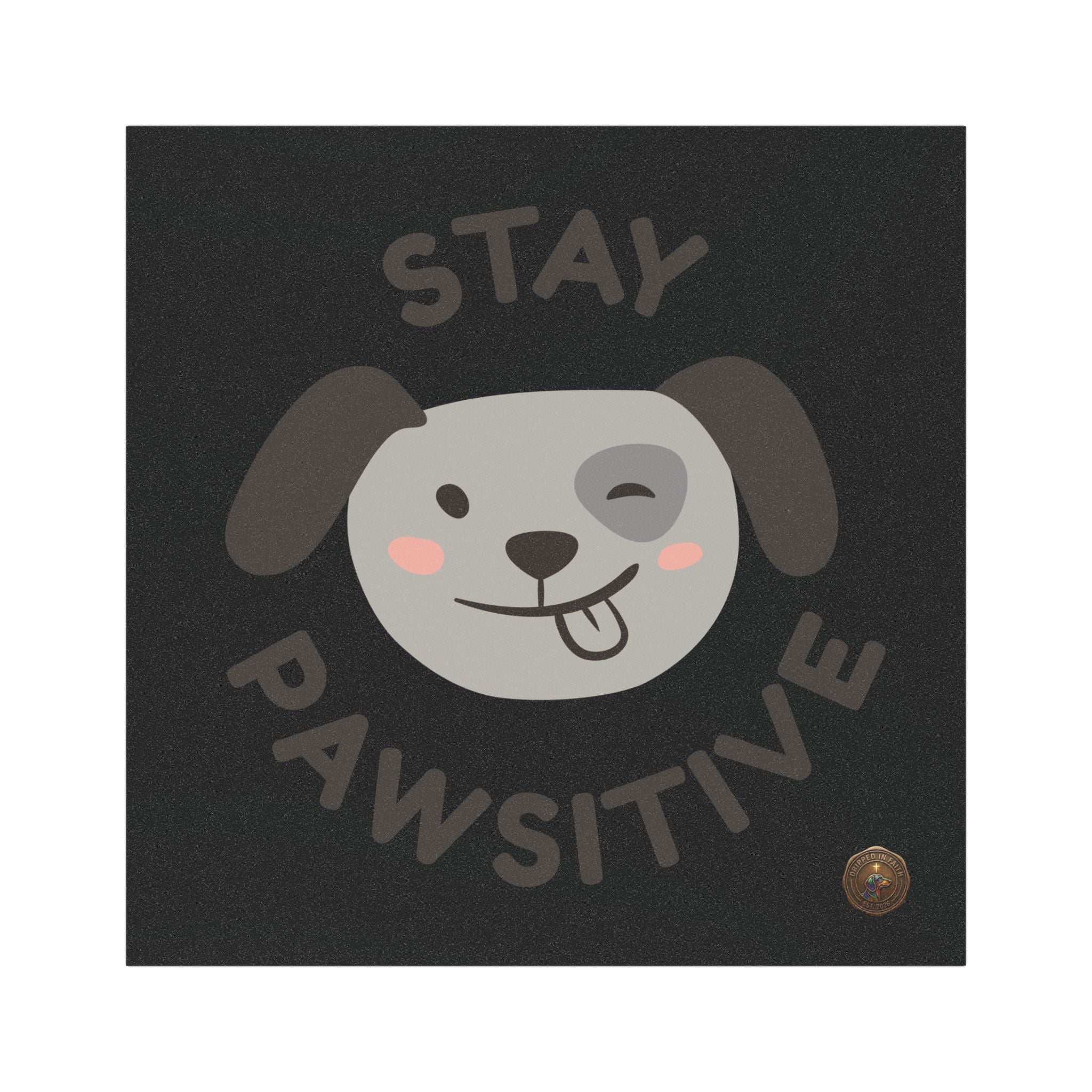 Íman para Carro "Stay Pawsitive" — Decalque Magnético de Cão Fofo a Piscadela