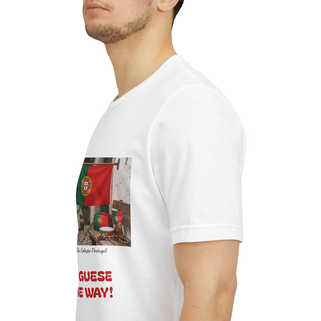 🇵🇹 Portuguese All The Way! T-Shirt — Portugal Flag & Dog Travel Tee