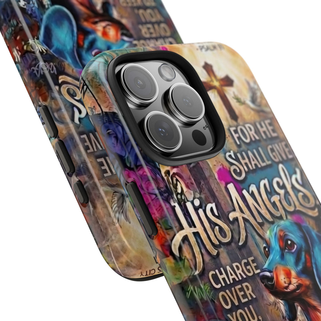 Faithful Paws Graffiti Dachshund Phone Case — "For He Shall Give His Angels" Tough Protective Case