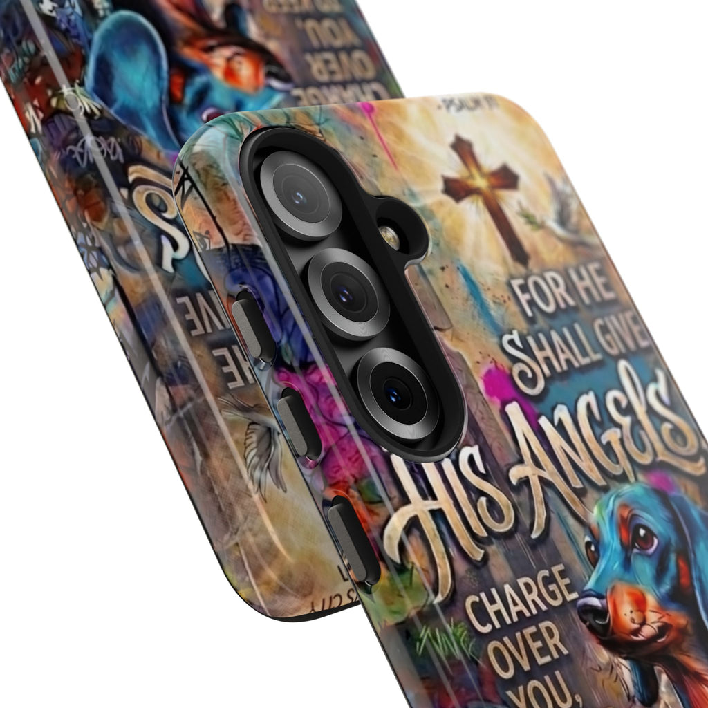 Faithful Paws Graffiti Dachshund Phone Case — "For He Shall Give His Angels" Tough Protective Case